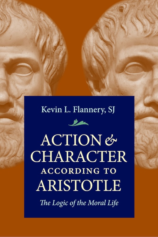 Front cover_Action And Character According To Aristotle