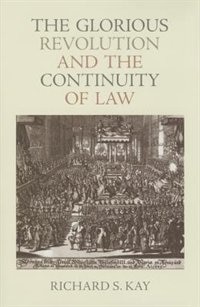 Couverture_The Glorious Revolution and the Continuity of Law