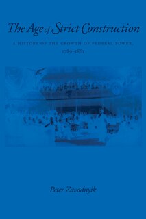 Couverture_The Age of Strict Construction