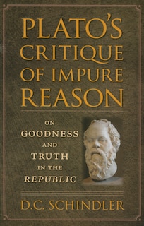 Front cover_Plato's Critique of Impure Reason