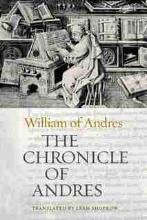 The Chronicle of Andres by Leah Shopkow