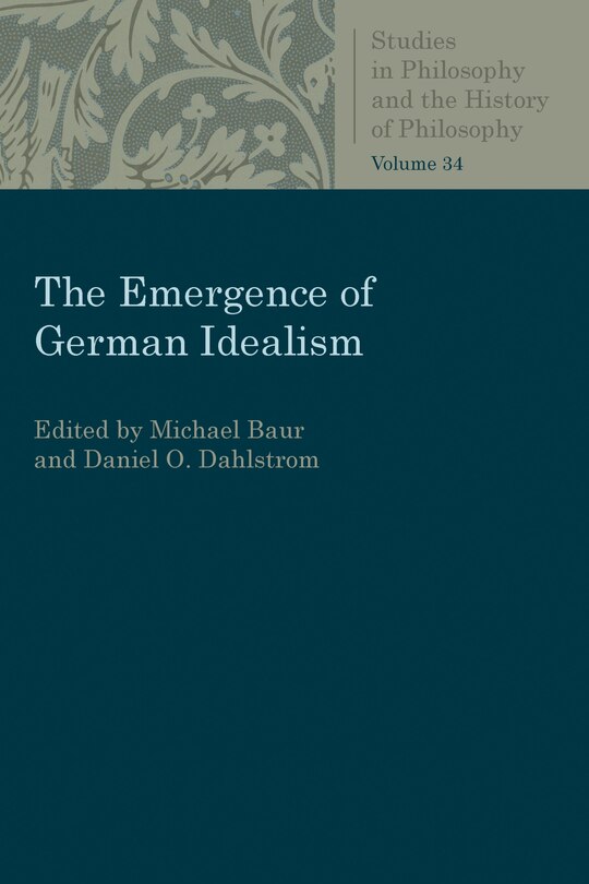 Front cover_The Emergence of German Idealism