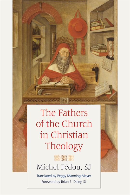 Front cover_The Fathers of the Church in Christian Theology