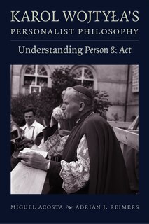 Front cover_Karol Wojty?a's Personalist Philosophy