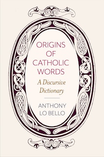 Front cover_Origins of Catholic Words