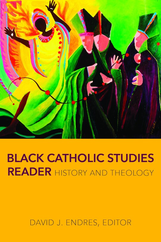 Front cover_Black Catholic Studies Reader