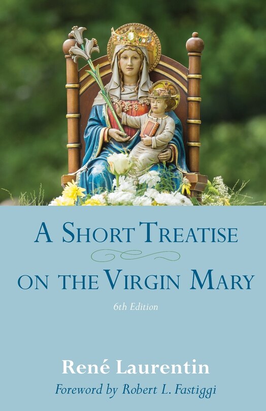 Front cover_A Short Treatise on the Virgin Mary