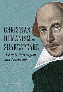Couverture_Christian Humanism in Shakespeare