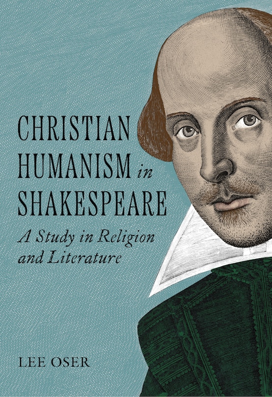 Couverture_Christian Humanism in Shakespeare