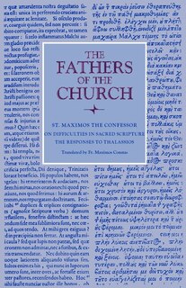 On Difficulties in Sacred Scripture: The Responses to Thalassios