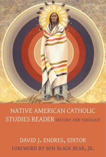 Couverture_Native American Catholic Studies Reader