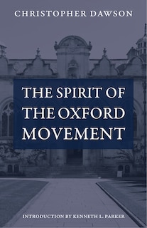 Couverture_The Spirit of the Oxford Movement