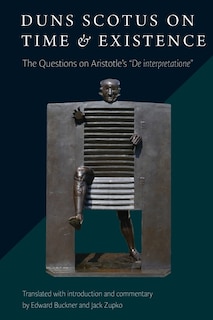 Couverture_Duns Scotus on Time and Existence