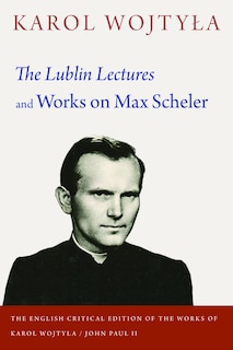 Couverture_The Lublin Lectures and Works on Max Scheler