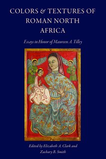 Front cover_Colors and Textures of Roman North Africa