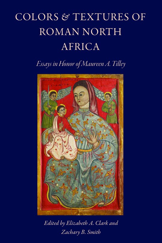 Front cover_Colors and Textures of Roman North Africa