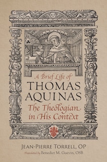 Front cover_A Brief Life of Thomas Aquinas