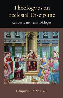 Couverture_Theology as an Ecclesial Discipline