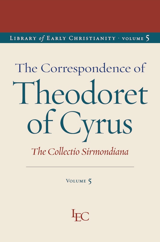 Front cover_The Correspondence of Theodoret of Cyrus