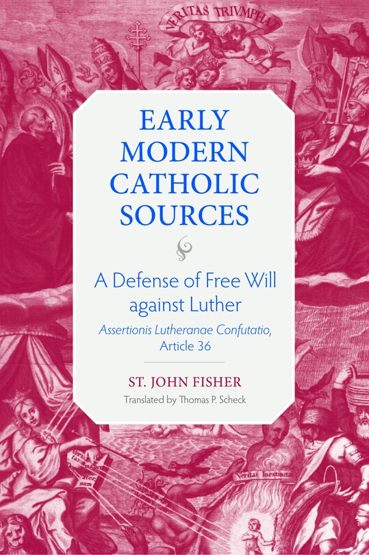 Front cover_A Defense of Free Will against Luther