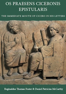 Couverture_Os Praesens Ciceronis Epistularis
