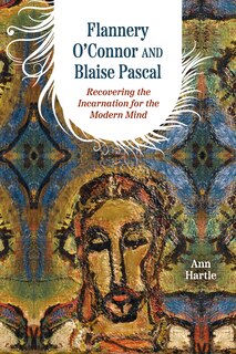 Front cover_Flannery O'Connor and Blaise Pascal