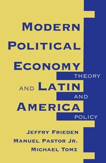 Front cover_Modern Political Economy And Latin America