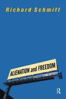 Front cover_Alienation And Freedom