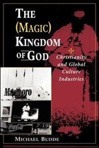 Front cover_The (Magic) Kingdom Of God