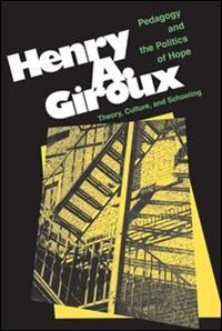 Front cover_Pedagogy And The Politics Of Hope