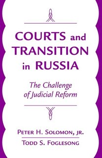 Front cover_Courts And Transition In Russia