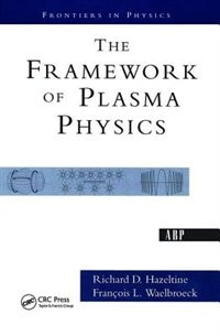 Couverture_The Framework of Plasma Physics