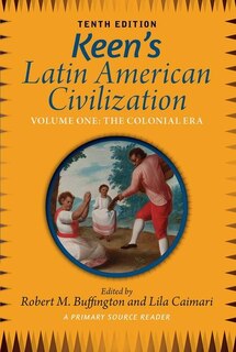 Front cover_Keen's Latin American Civilization, Volume 1