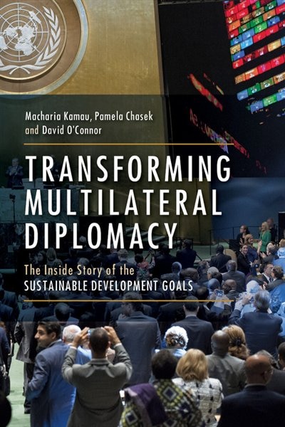 Front cover_Transforming Multilateral Diplomacy