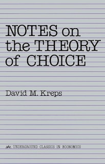 Couverture_Notes On The Theory Of Choice