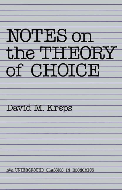 Couverture_Notes On The Theory Of Choice