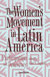 Front cover_The Women's Movement In Latin America