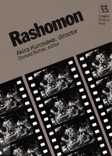 Rashomon: Akira Kurosawa, director