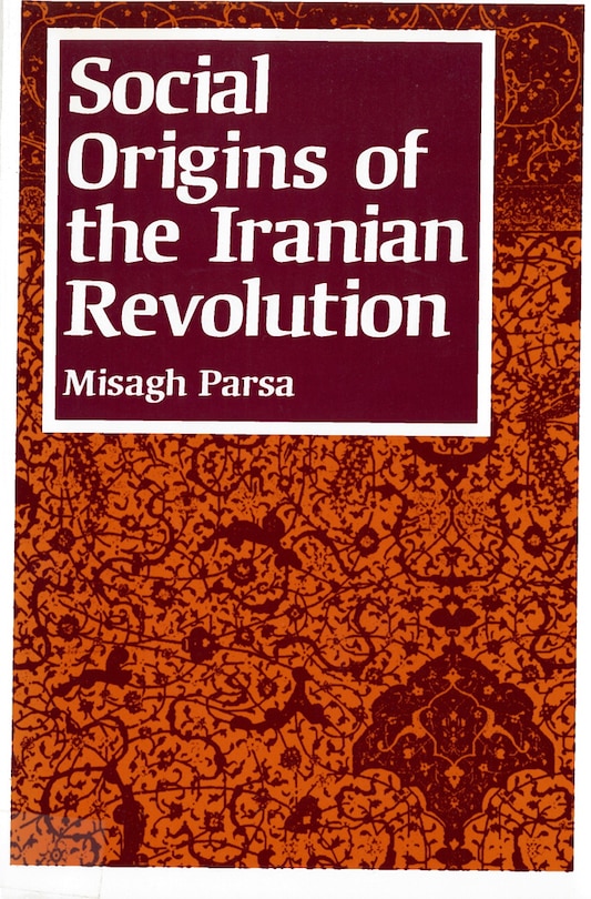 Front cover_Social Origins of the Iranian Revolution