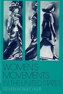 Front cover_Women's Movements In The United States