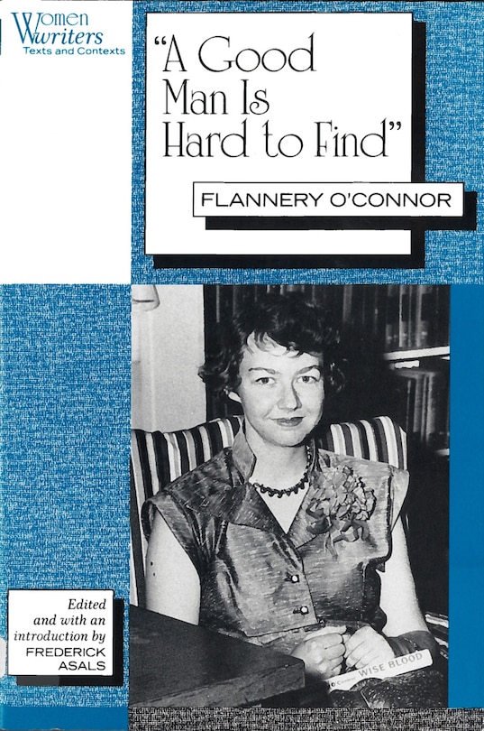 Front cover_A Good Man is Hard to Find
