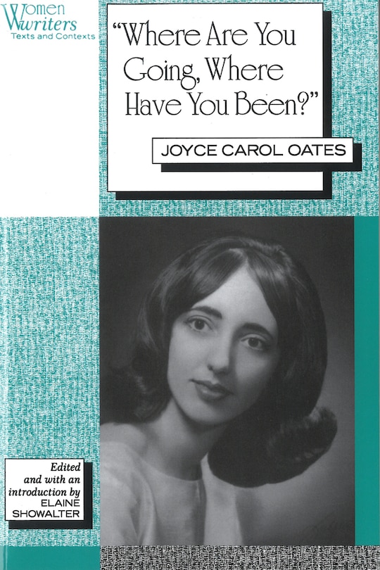 Front cover_'Where Are You Going, Where Have You Been?'