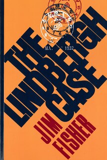 Lindbergh Case: A Story Of Two Lives