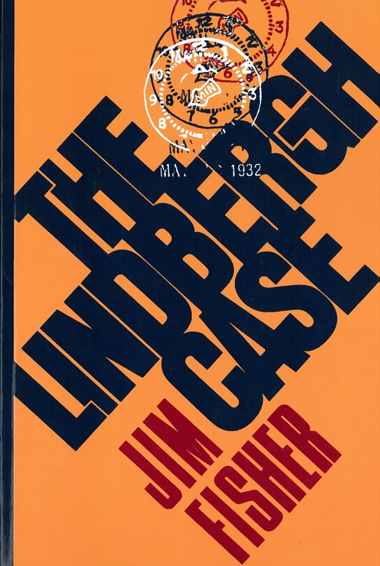 Lindbergh Case: A Story Of Two Lives