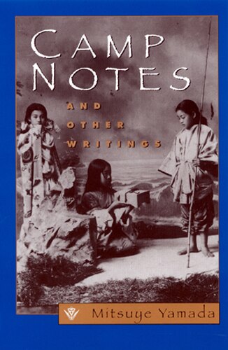 Camp Notes And Other Writings
