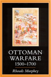 Front cover_Ottoman Warfare 1500-1700