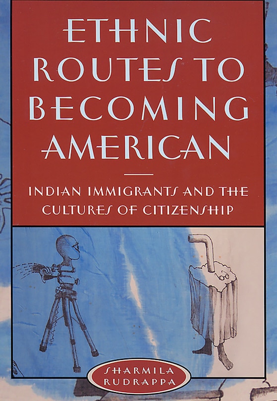 Front cover_Ethnic Routes to Becoming American