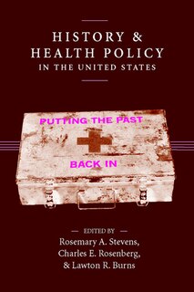Couverture_History and Health Policy in the United States