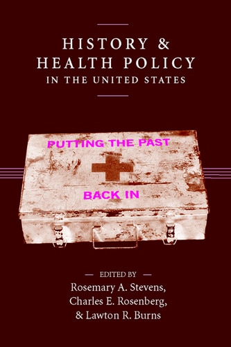 Couverture_History and Health Policy in the United States