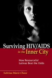 Front cover_Surviving HIV/AIDS in the Inner City